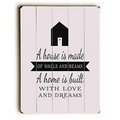 One Bella Casa One Bella Casa 0004-6320-38 12 x 16 in. A House is Made Planked Wood Wall Decor by Abbie Smith 0004-6320-38